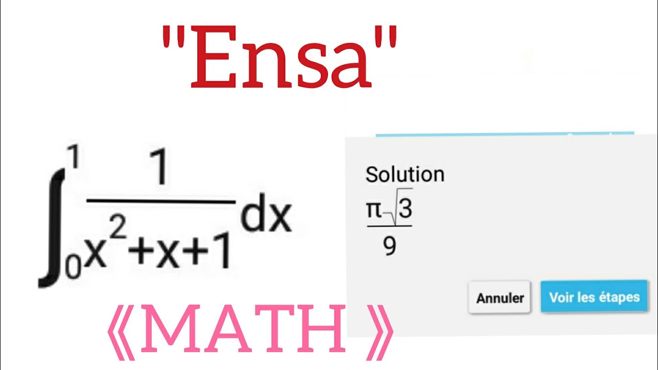Méthode pour FMP /ENSA 《INTÉGRAL 》