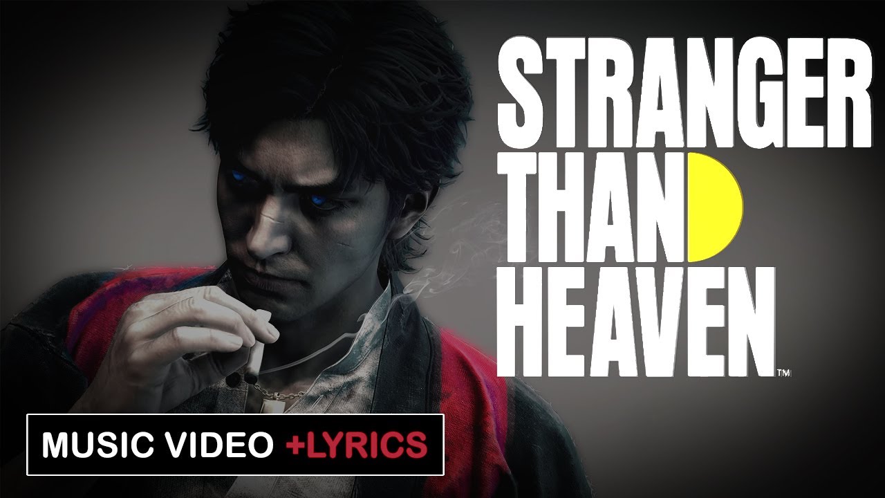 『STRANGER THAN HEAVEN』Rap Music Video + Lyrics