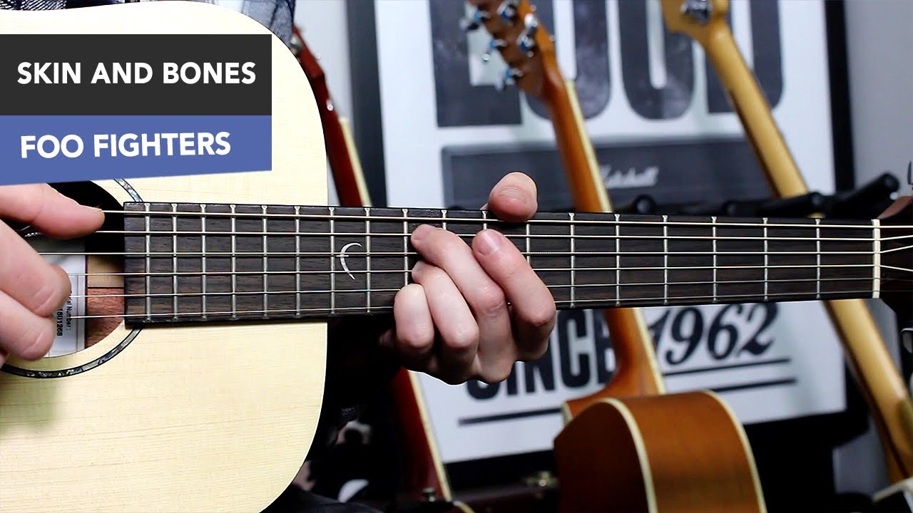 Foo Fighters - Skin and bones guitar tutorial // EASY Fingerpicking songs