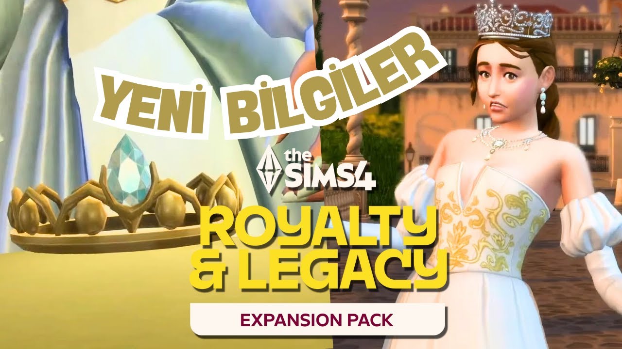 SIMS 4 KRALİYET VE MİRAS TANITIMINDAN YENİ BİLGİLER - ROYALTY & LEGACY