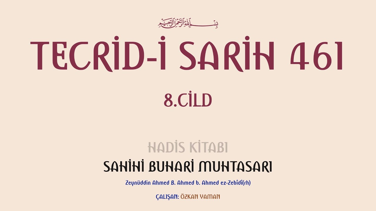 TECRİDİ SARİH 461