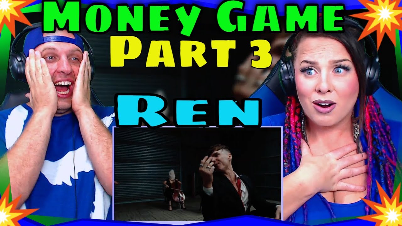 First Time Hearing Money Game Part 3 by Ren (Official Music Video) THE WOLF HUNTERZ REACTIONS