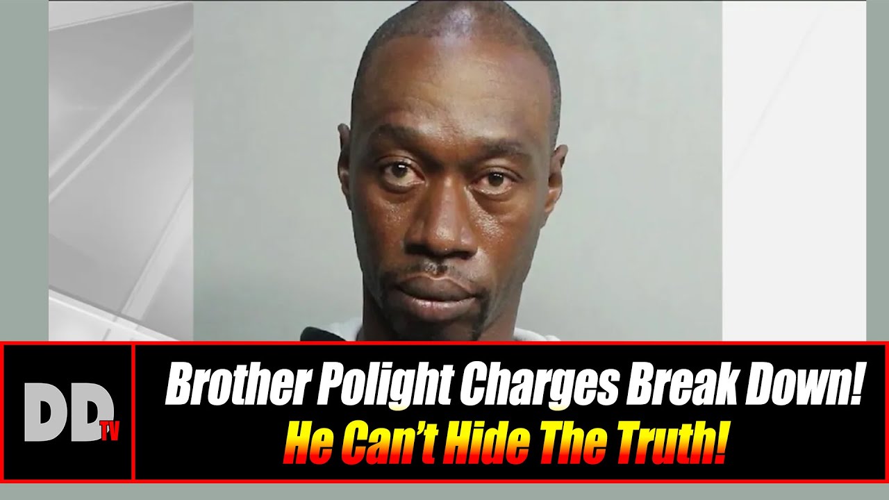 Brother Polight Charges Break Down! He Can't Hide The Truth!