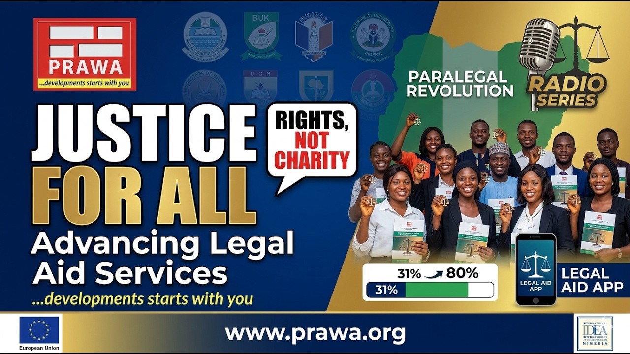 Nigeria s New Justice Heroes (Advancing Access to Justice: Nigerian Legal Aid Reform)