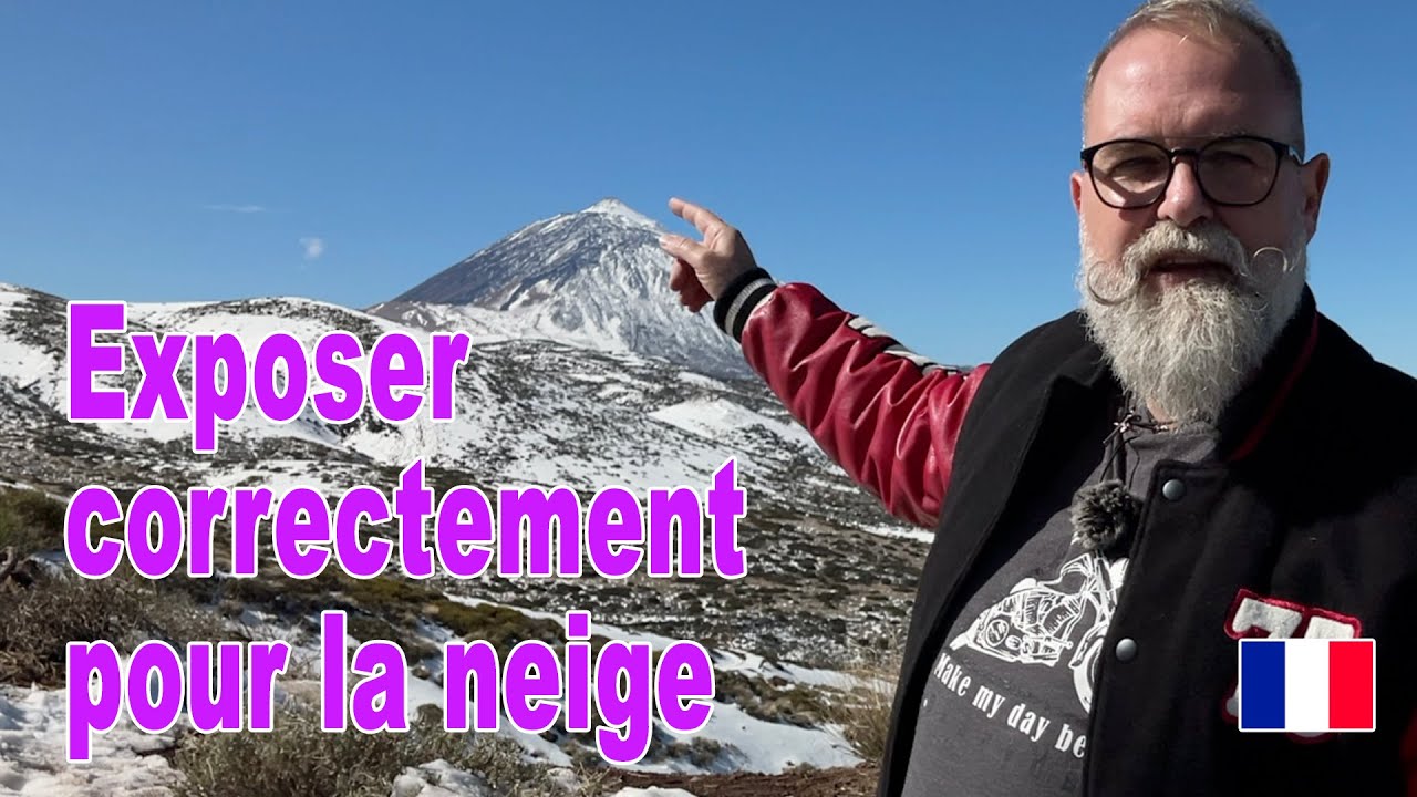 Exposer correctement pour la neige - EN FRANÇAIS