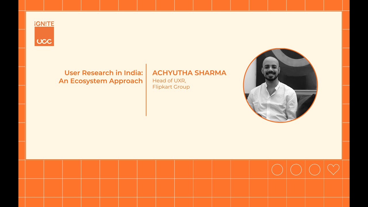 User Research in India: An Ecosystem Approach by Achyutha Sharma