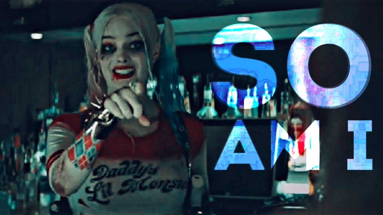 Harley Queen | SO AM I