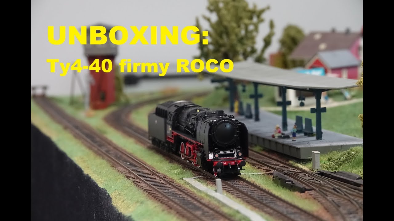 UNBOXING: Ty4-40 firmy ROCO