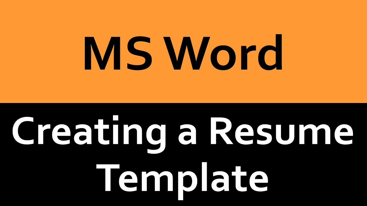 Creating a Resume in Microsoft Word by Using a Template