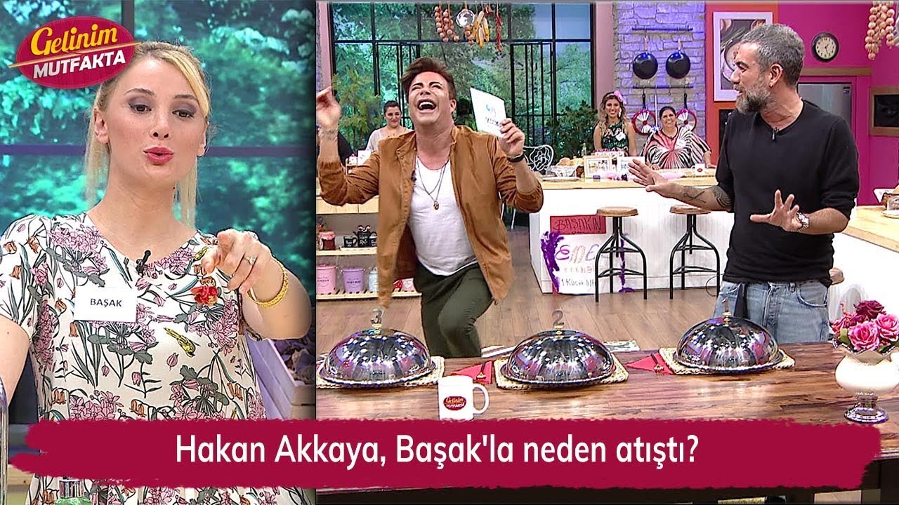 Hakan Akkaya, Başak'la neden atıştı? Gelinim Mutfakta 148. Bölüm