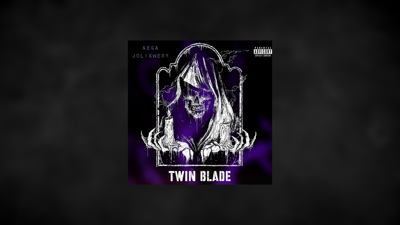 Aega x Jolixwery - Twin Blade