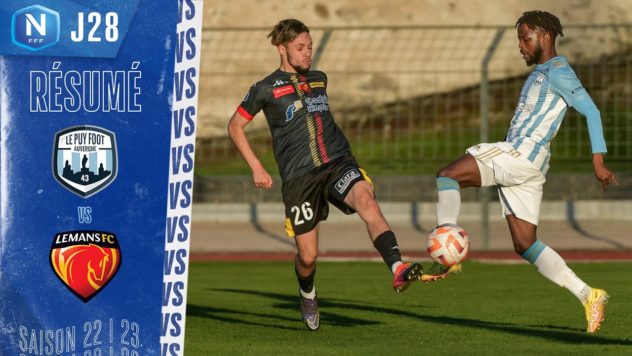 J28 | Le Puy Foot 43 - Le Mans FC (2-4), le résumé | National FFF (2022-2023)
