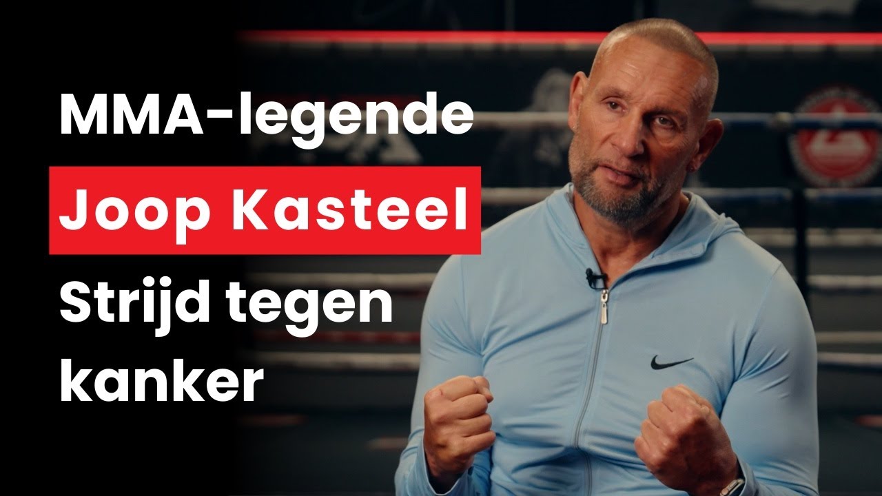 MMA-legende Joop Kasteel: Wereldkampioen in de kooi en zijn strijd tegen Kanker