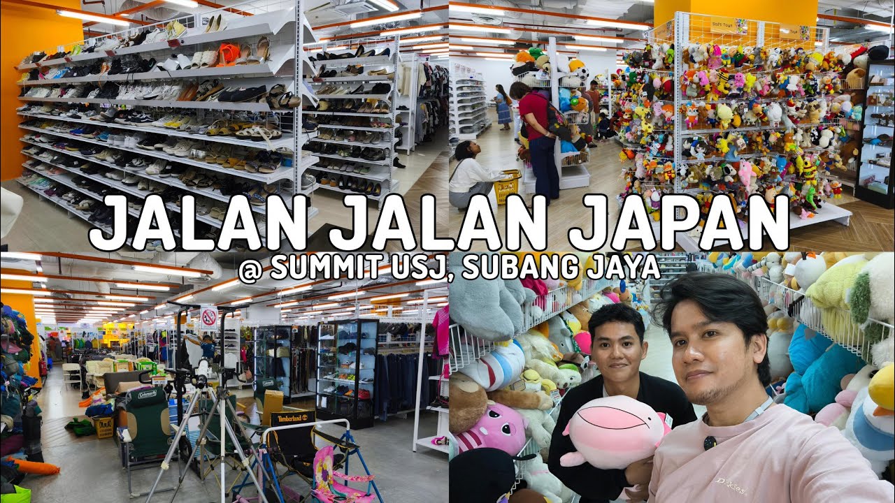 JALAN JALAN JAPAN, SUMMIT USJ | MALAYSIA REALISTIC SHOPPING VLOG 