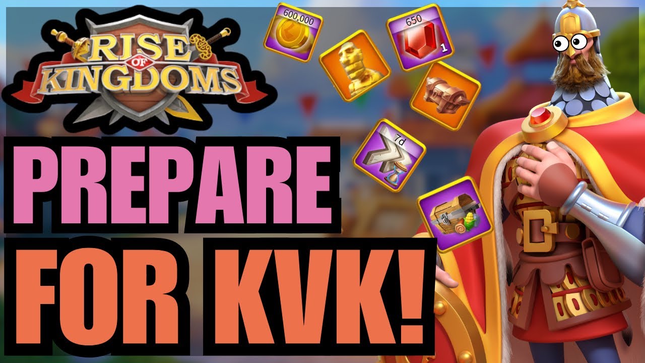 The SIMPLE TRICKS to Best prepare yourself for ANY KvK! Rise of kingdoms