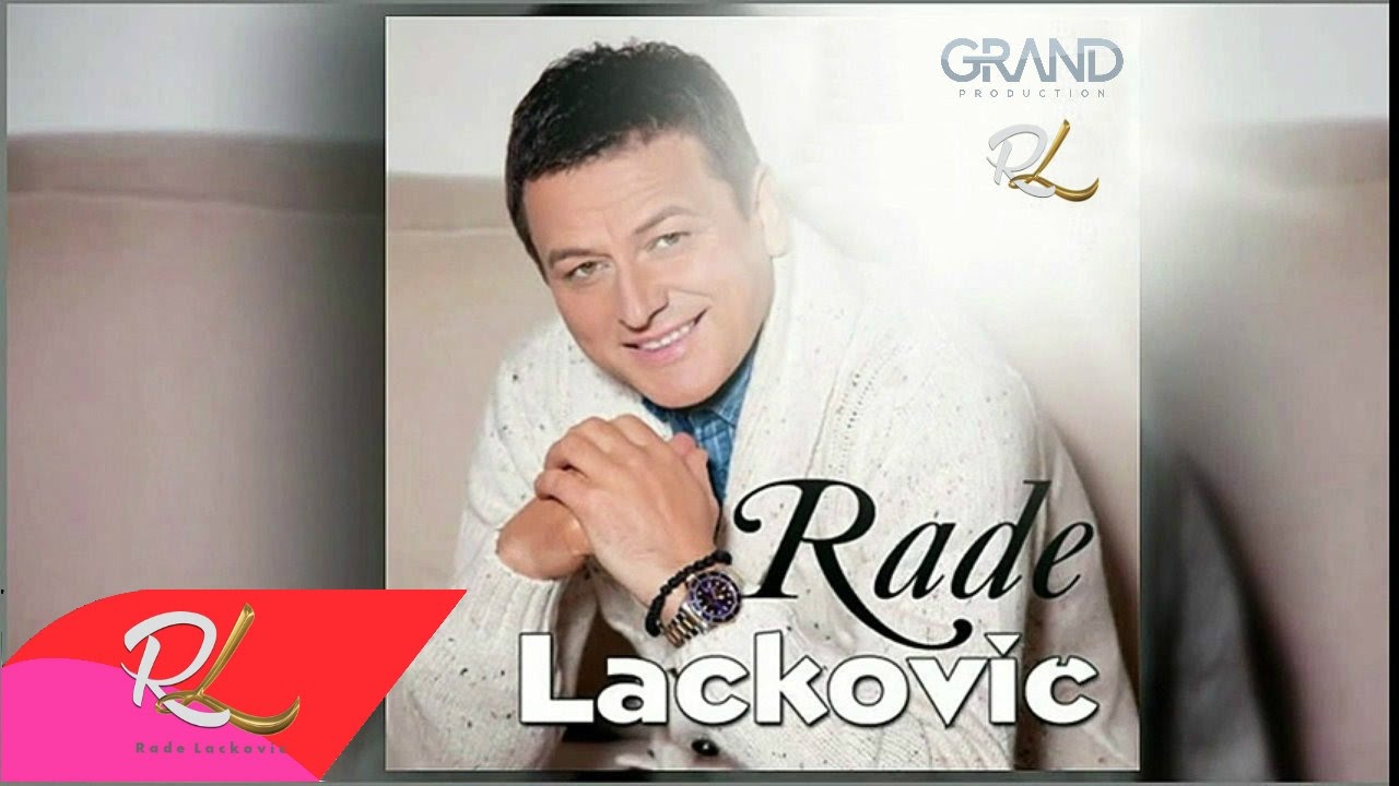 Rade Lackovic   Nisam znao da te Cuvam  Audio 2016