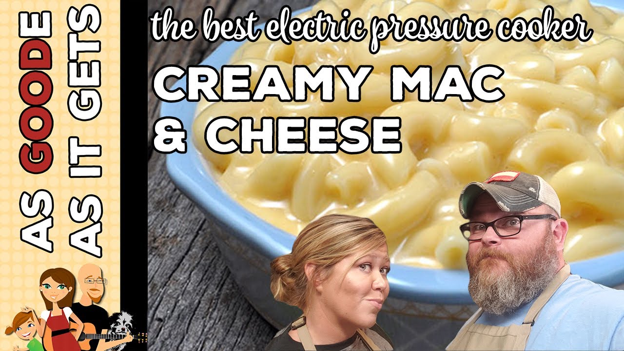 The Best Electric Pressure Cooker Mac & Cheese