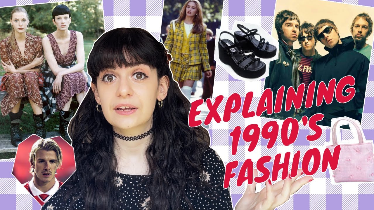 Explaining 1990's Fashion