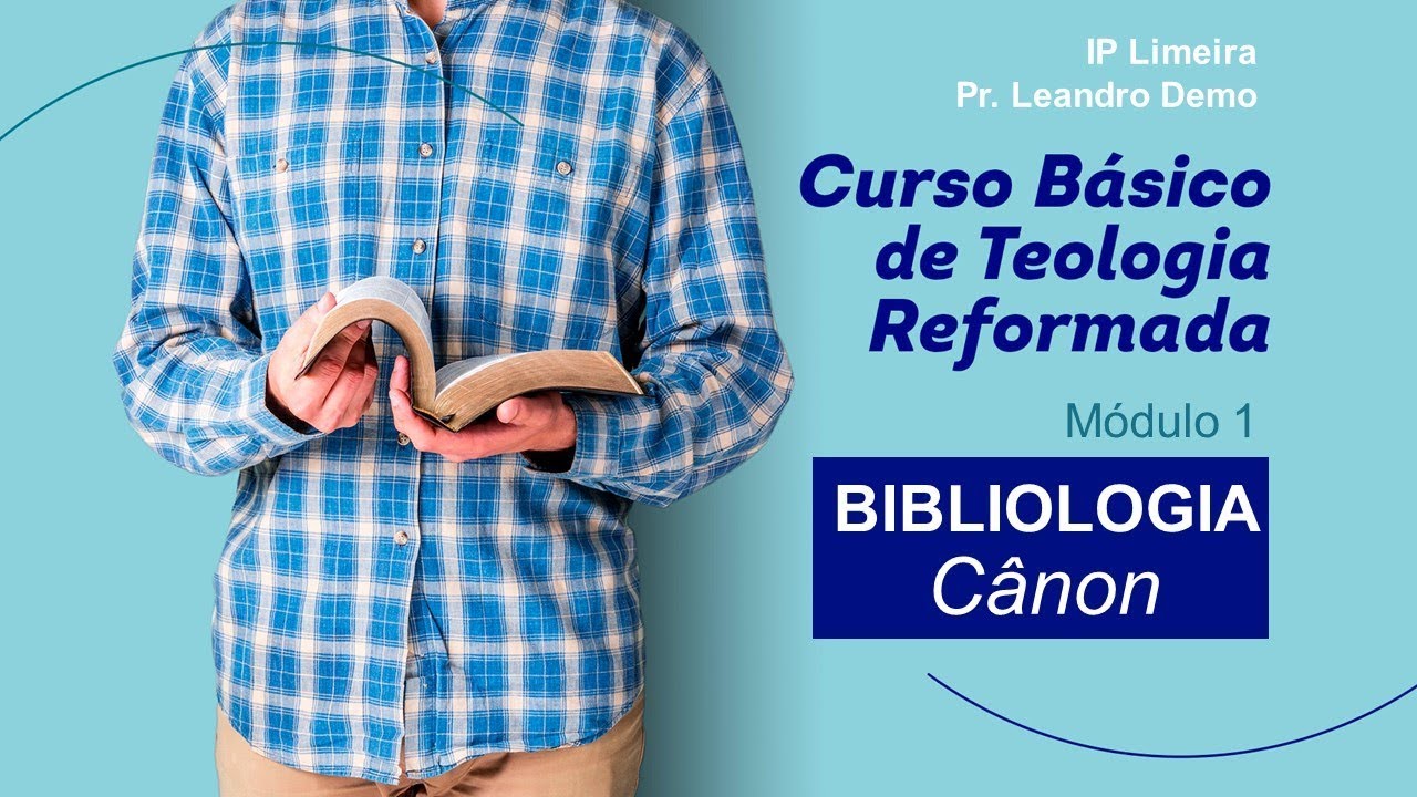 CBTR - Bibliologia - Cânon - IP Limeira