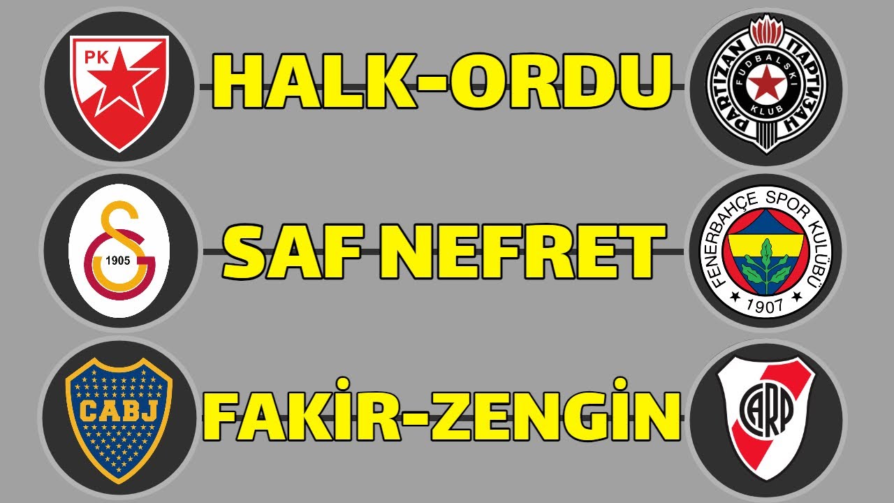 Birbirinden Nefret Eden Futbol Takımları