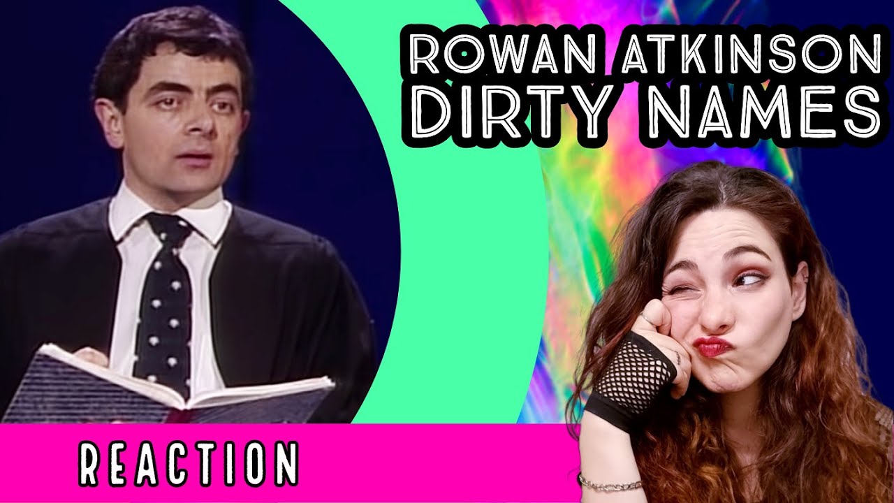 American Reacts - ROWAN ATKINSON - Dirty Names