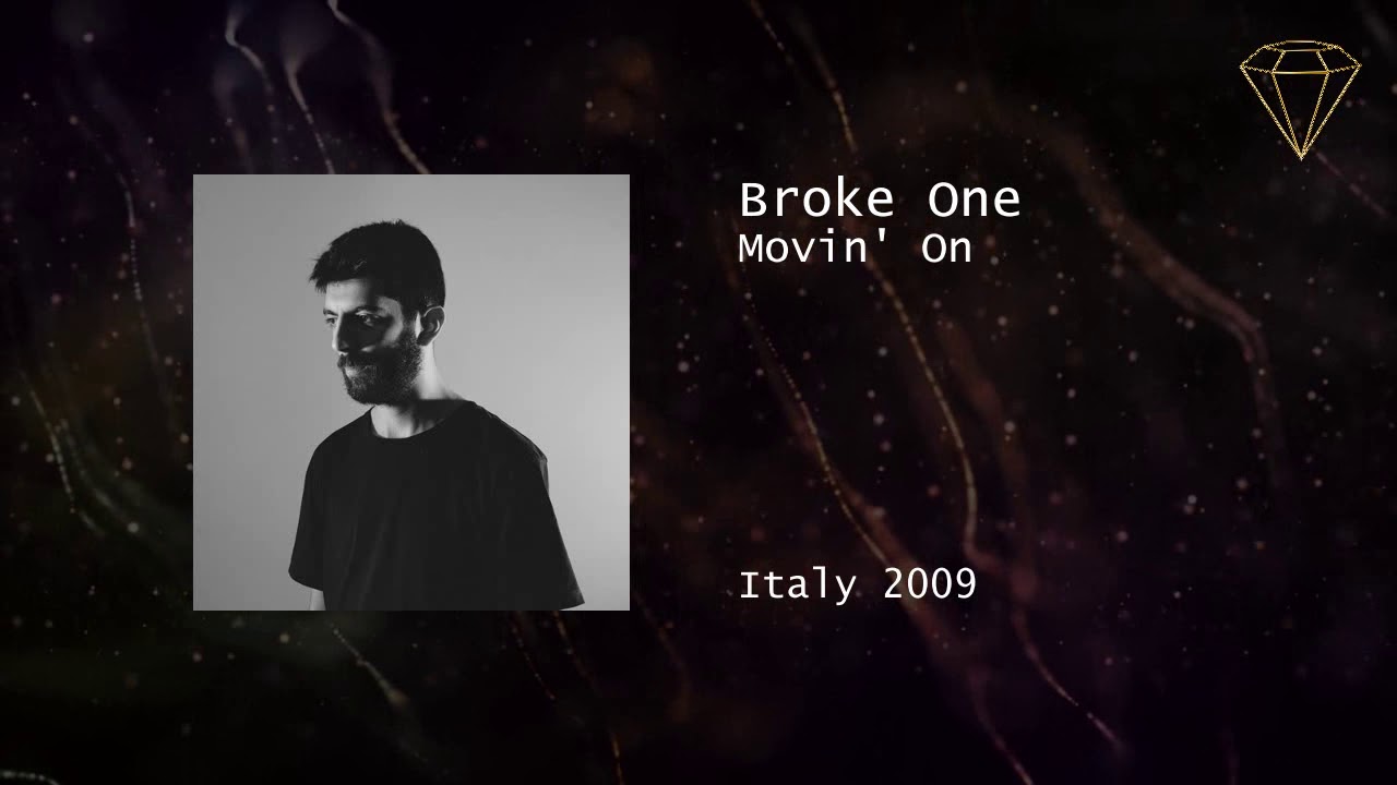 Broke One - Movin' On