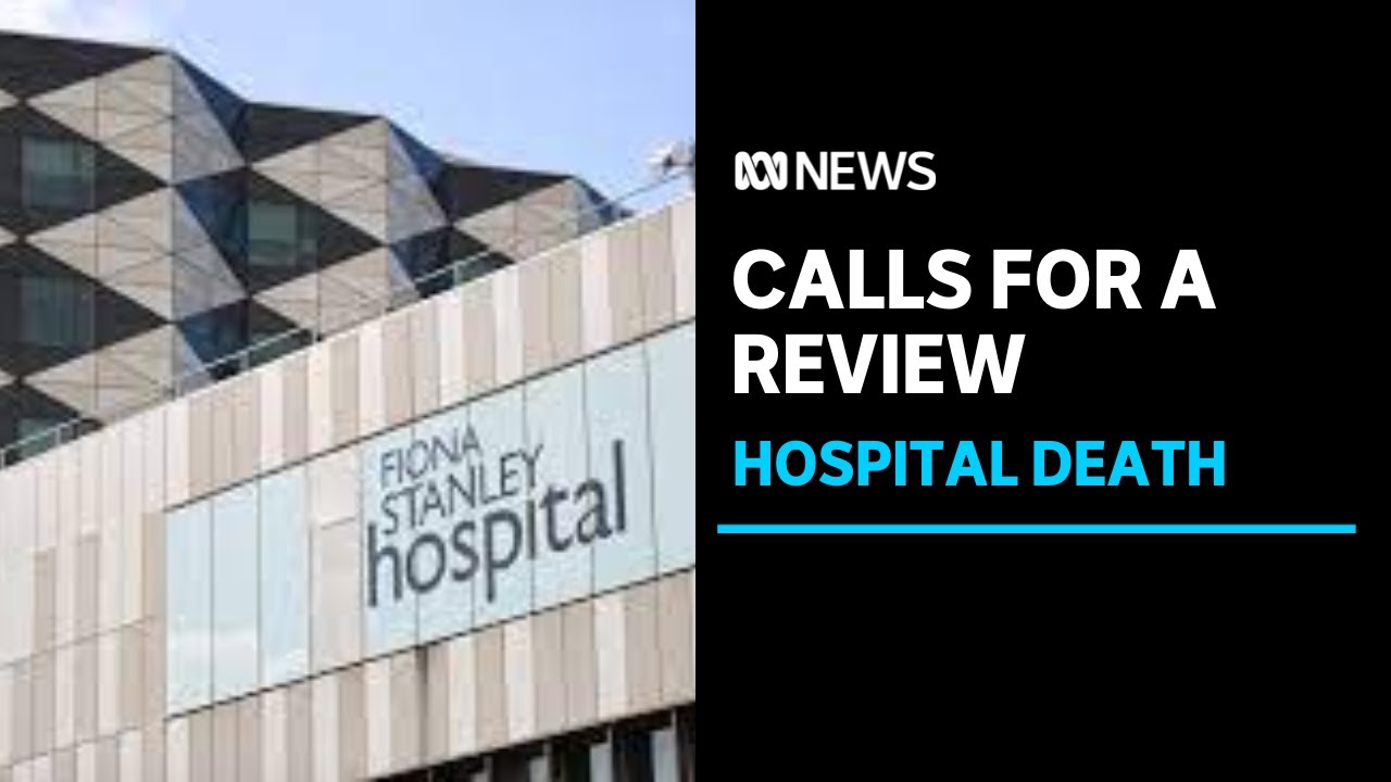 Calls for a review into the death of a Perth woman days after giving birth in hospital | ABC News