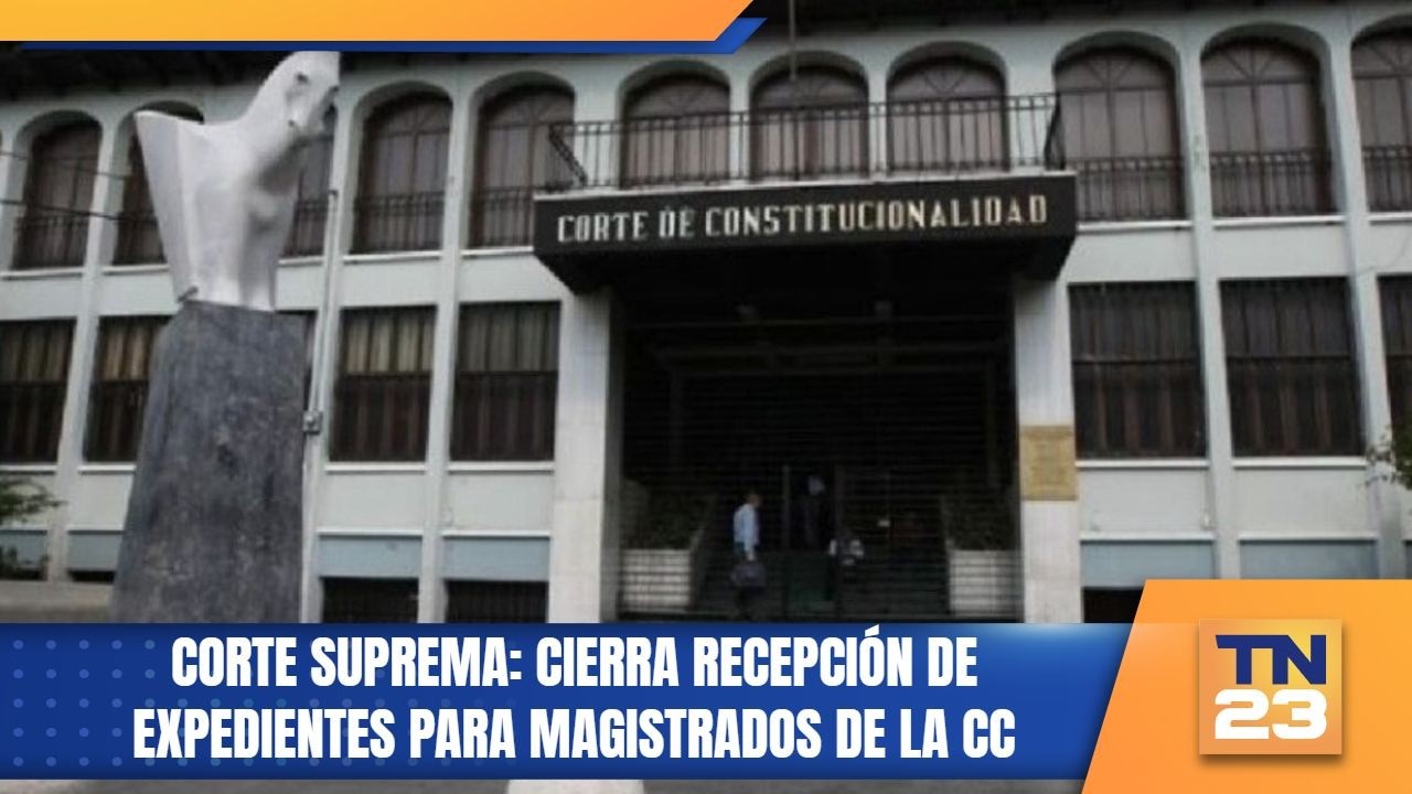 Corte Suprema: Cierra recepción de expedientes para magistrados de la CC