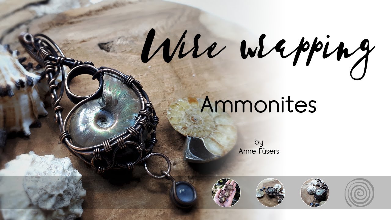 How to wire wrap fossiles: Wire wrapping ammonites and moonstone labradorite