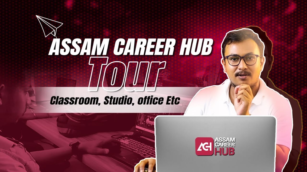 A tour of Assam Career Hub | Digital Marketing and Multimedia Institute