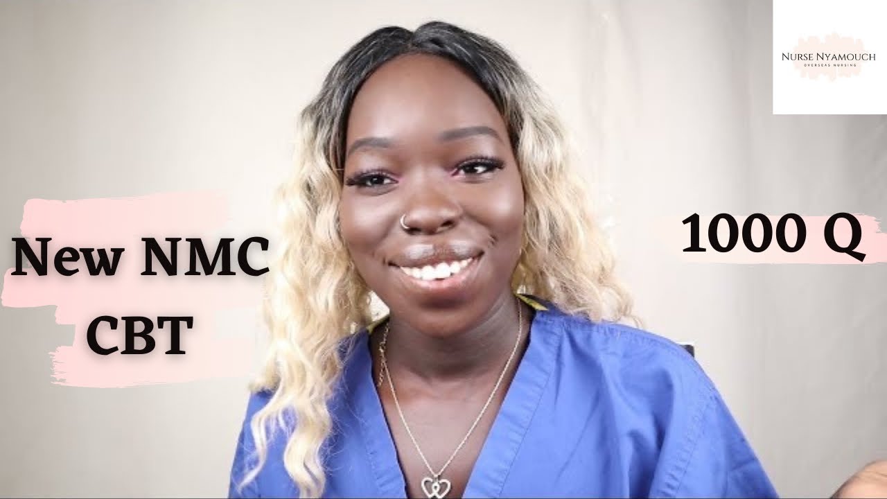 New CBT || updated video on how to pass the CBT|| NMC || 1000 questions Link