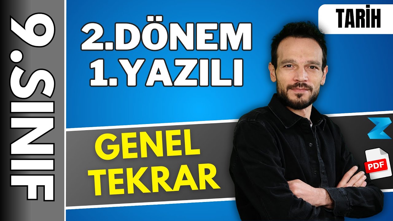 9. Sınıf Tarih 2. Dönem 1. Yazılıya Hazırlık Genel Tekrar Soru Çözümü | 2025