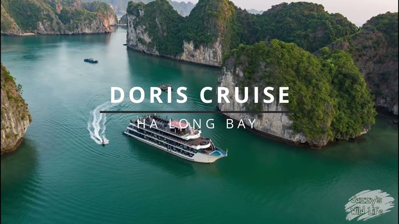 Doris Cruises - Du thuyền trên Vịnh Hạ Long có gì đặc biệt ?