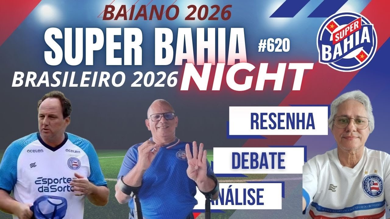 SUPER BAHIA NIGHT! ÚLTIMAS NOTICIAS DO BAHÍA  📱 📱