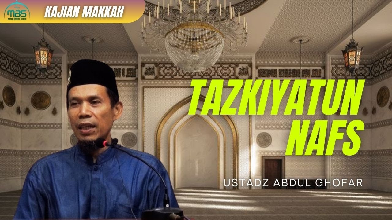 TAZKIYATUN NAFS - Ustadz Abdul Ghofar, 03/01/2026