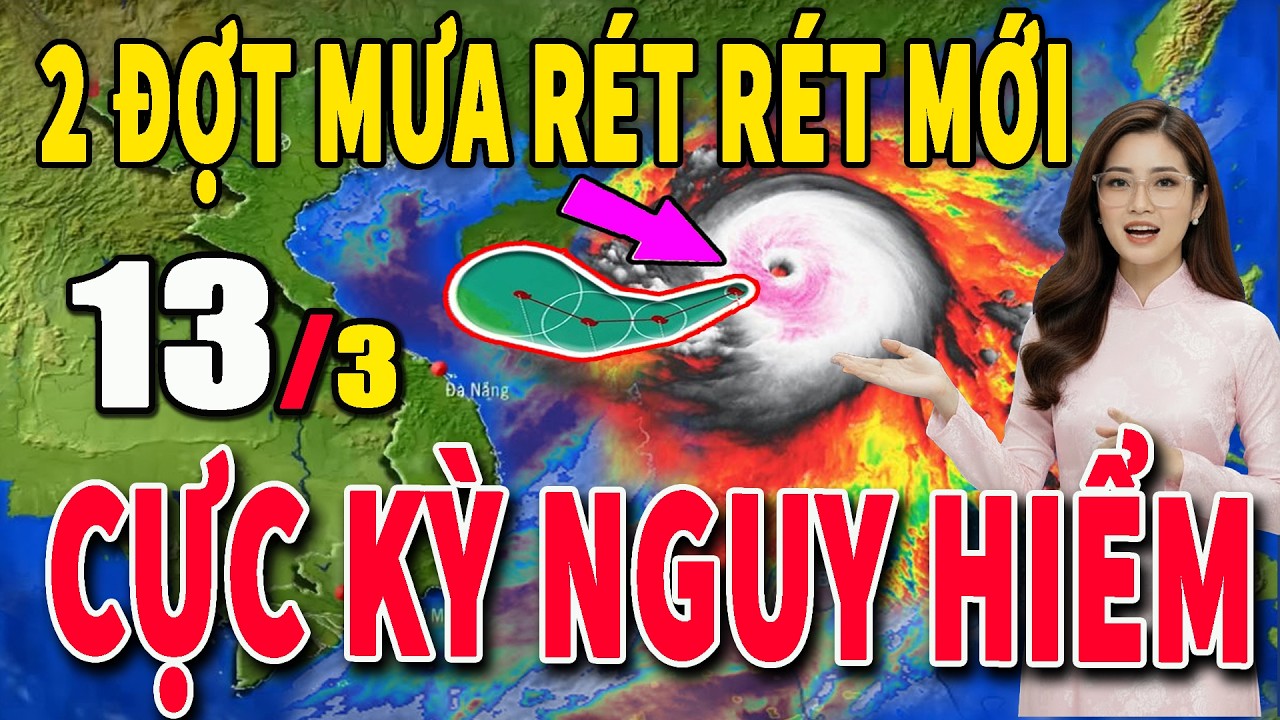 Tin bão Mới Nhất | Dự báo thời tiết hôm nay ngày mai 13/3 | dự báo thời tiết 3 ngày tới #thoitiet