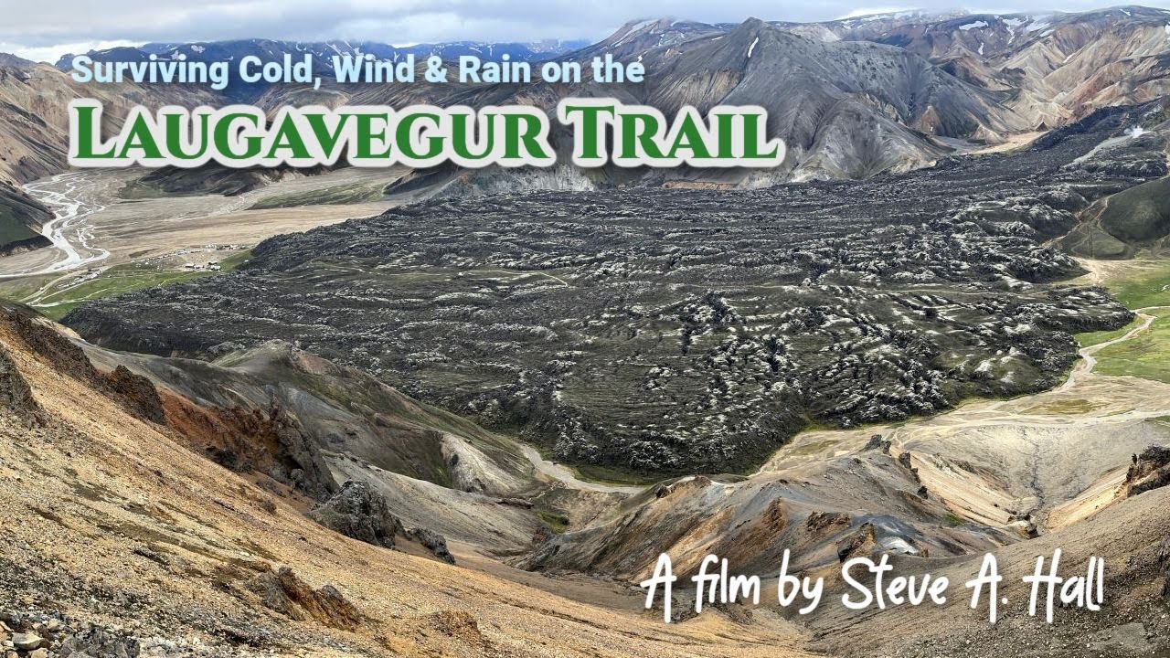Surviving Cold, Wind & Rain on the Laugavegur Trail (Iceland)