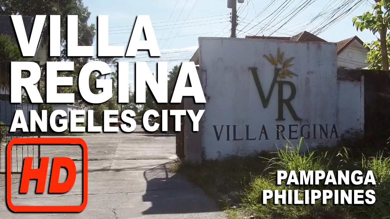 VILLA  REGINA, PULUNG MARAGUL, ANGELES CITY, PAMPANGA, PHILIPPINES | HD | BRGY VIRTUAL CAM
