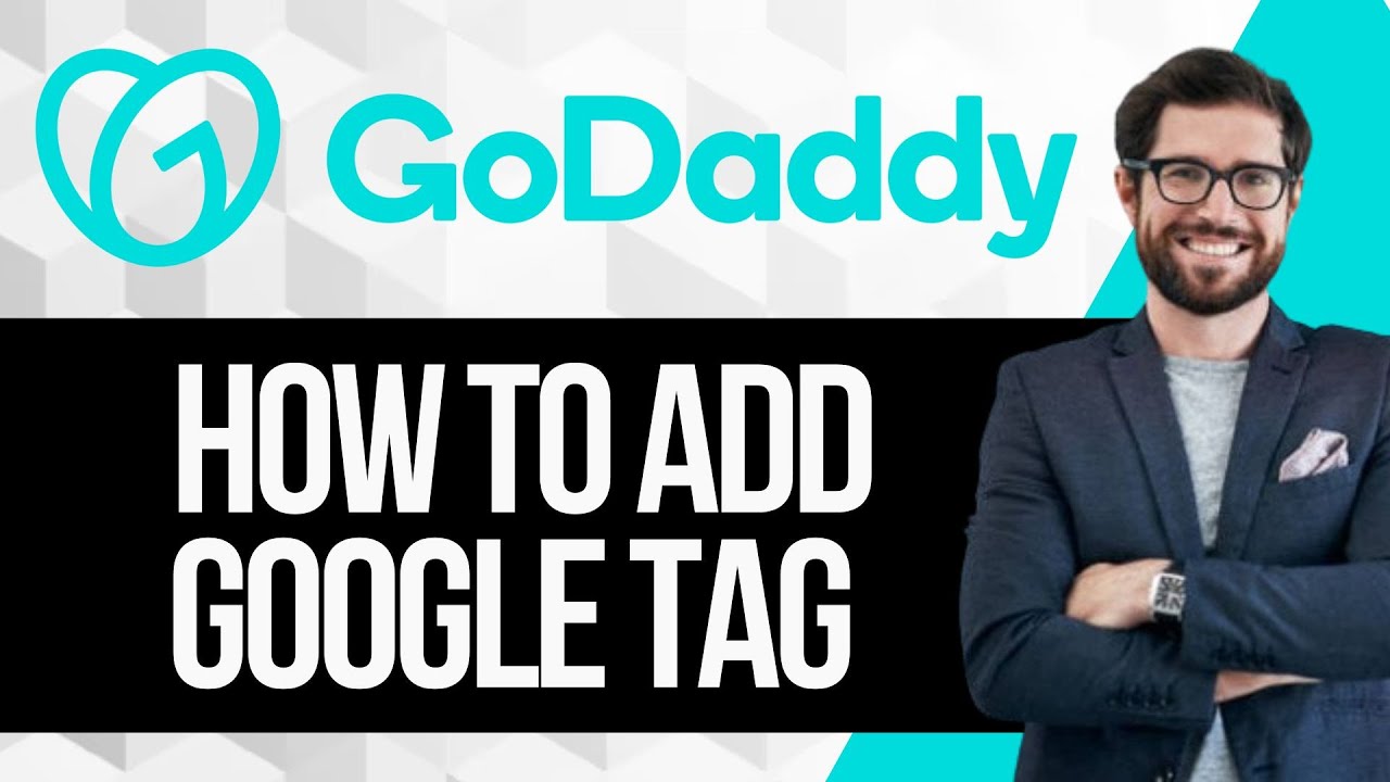 Как добавить тег Google на сайт Godaddy