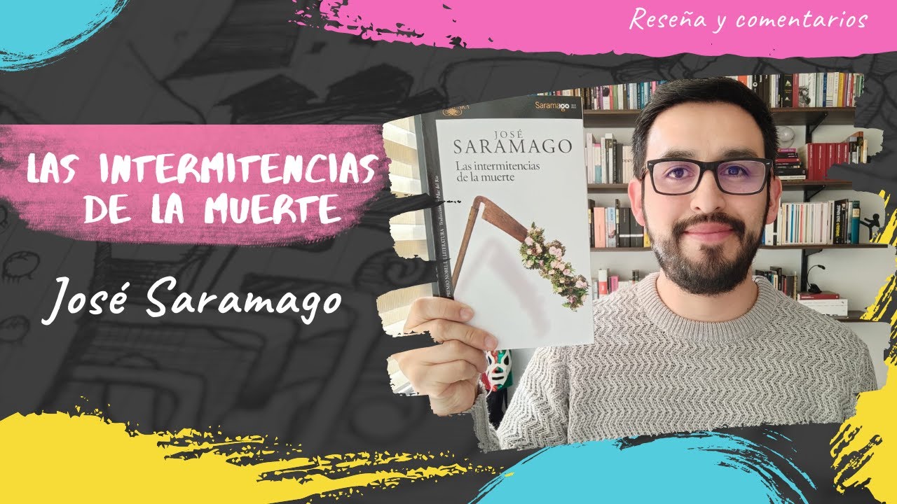 Las intermitencias de la muerte | José Saramago | 100 años | Premio Nobel de literatura | Reseña