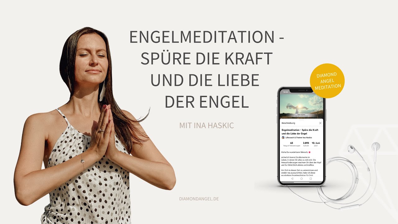 Engelmeditation - Sp&uuml;re die Kraft und die Liebe der Engel