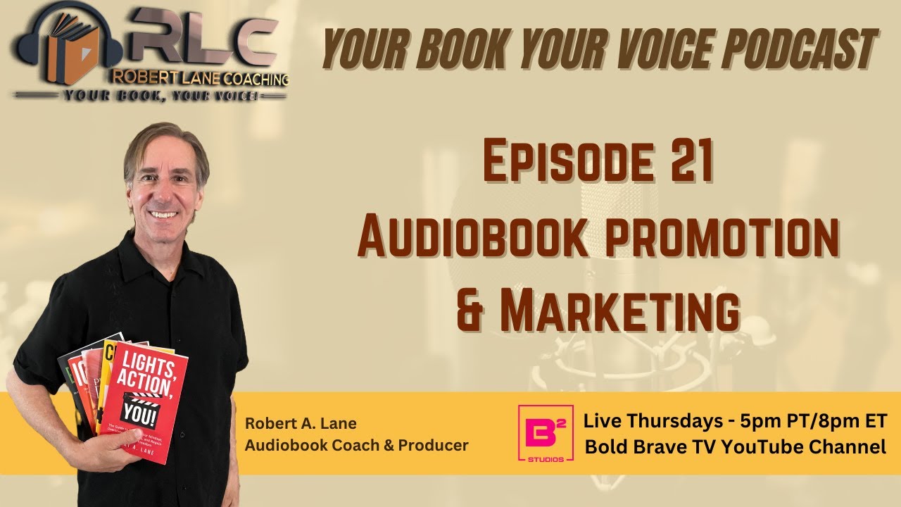 Ep. #21 - Audiobook Promotion & Marketing