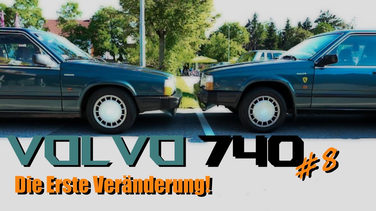 Volvo 740 teil #8 - Erste Veränderungen am Fahrzeug!