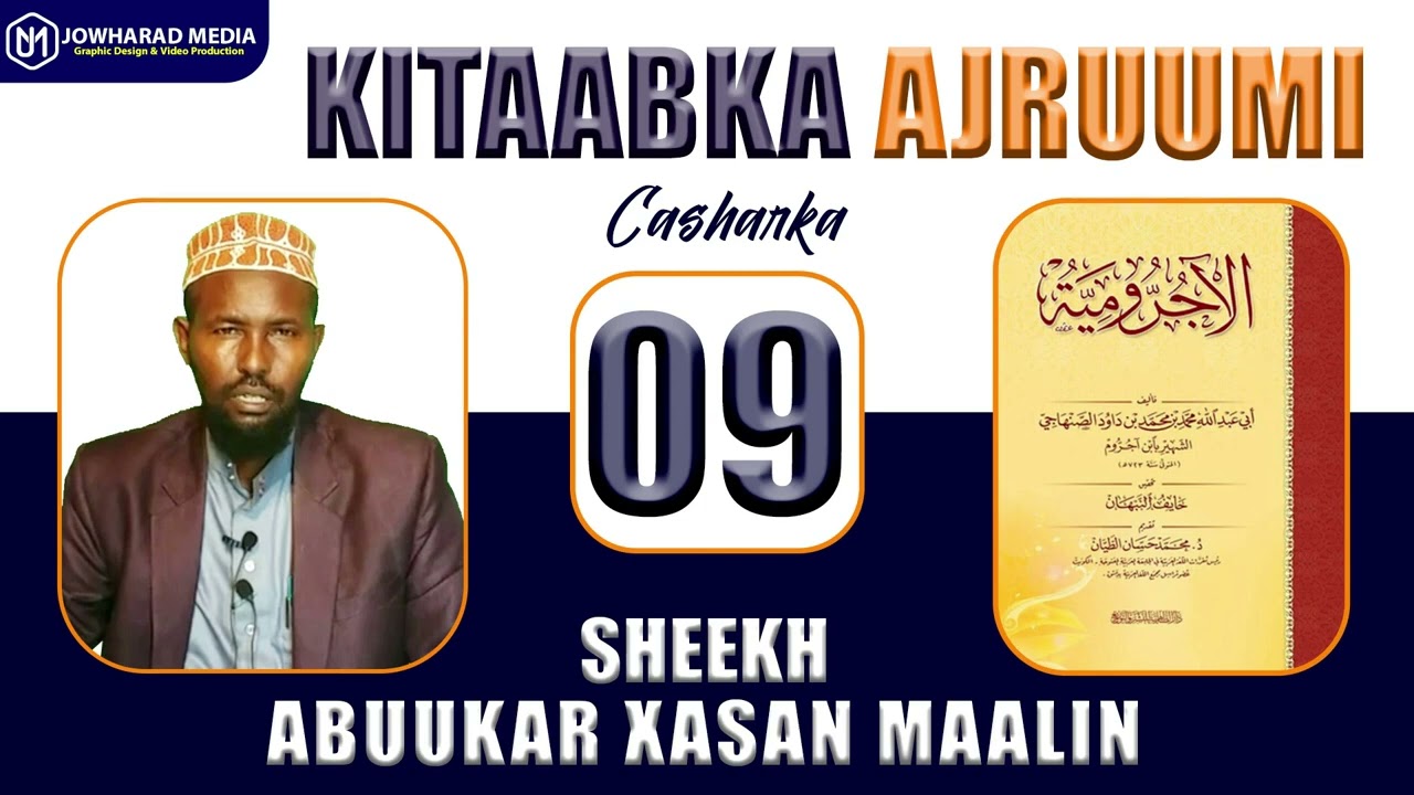 Kitaabka Ajruumi || Casharka 9aad || Sheekh Abuukar Xasan Maalin
