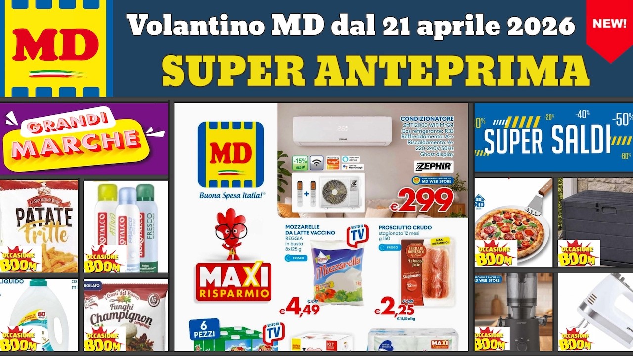 volantino MD dal 21 aprile 2026 ✅ Maxi risparmio #anteprima 🔥 Offerte e promozioni