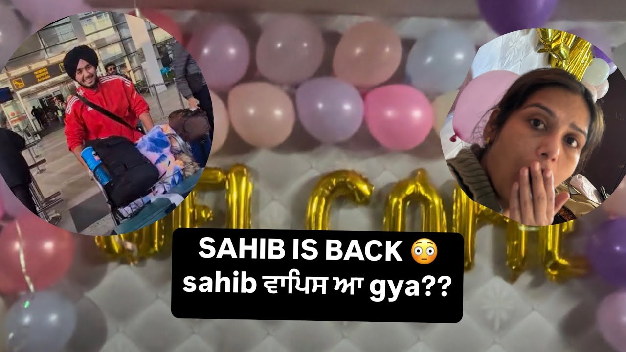 Sahib aa gya ਵਾਪਿਸ india ❤️| Dubai ਨੂੰ kita good bye 👋| Gagan And Kiran Official YouTube Channel ❤️|