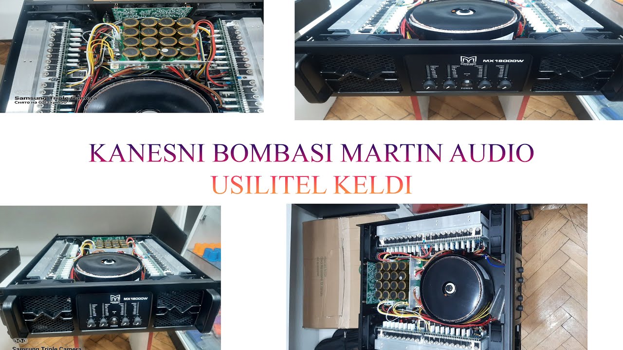 KANESNI BOMBASI MARTIN AUDIO USILITEL KELDI
