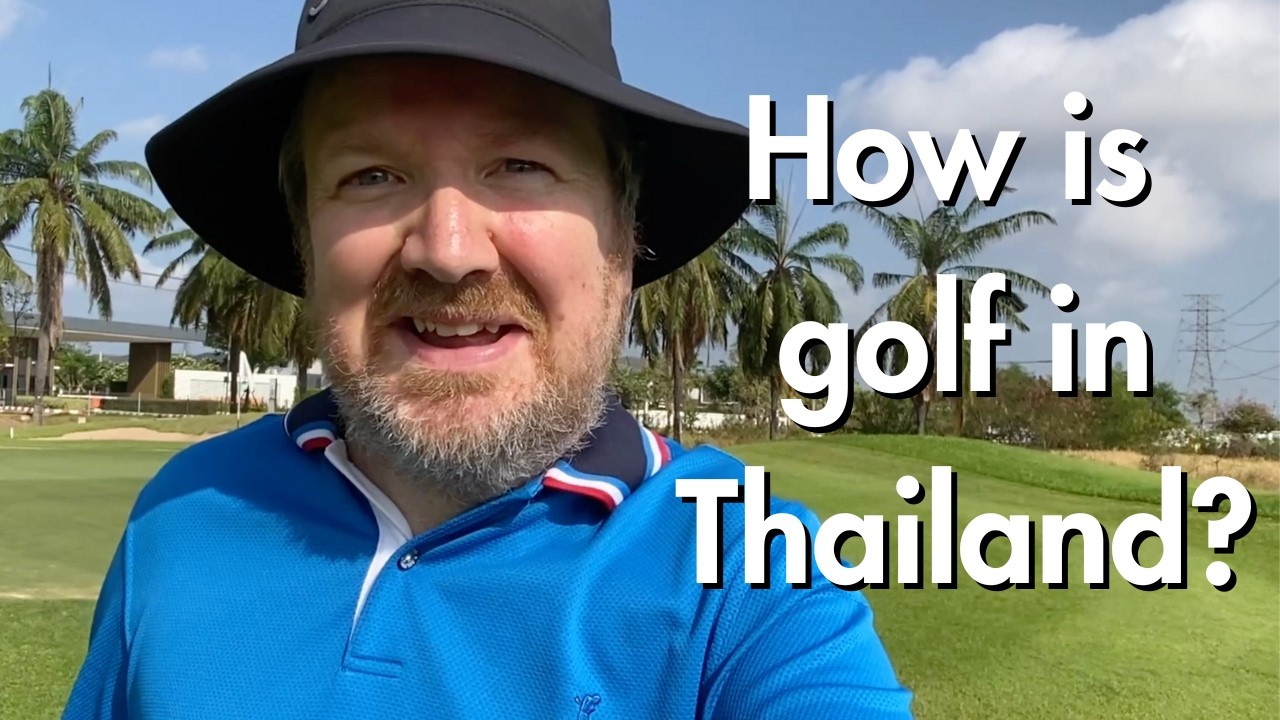 Only Honest Golf - First Proper Round (Thanya Golf Club, Bangkok)