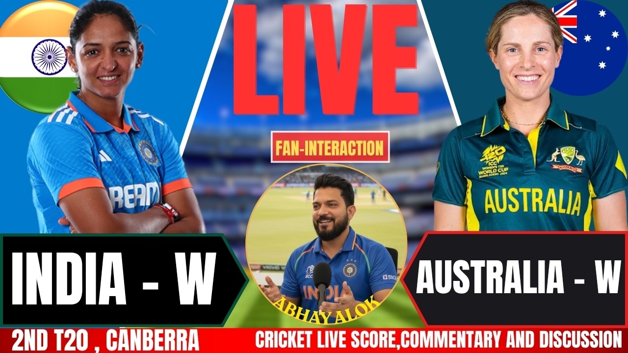 India Women vs Australia Women | 2ND T20 LIVE | Live Score & Commentary | INDW vs AUSW