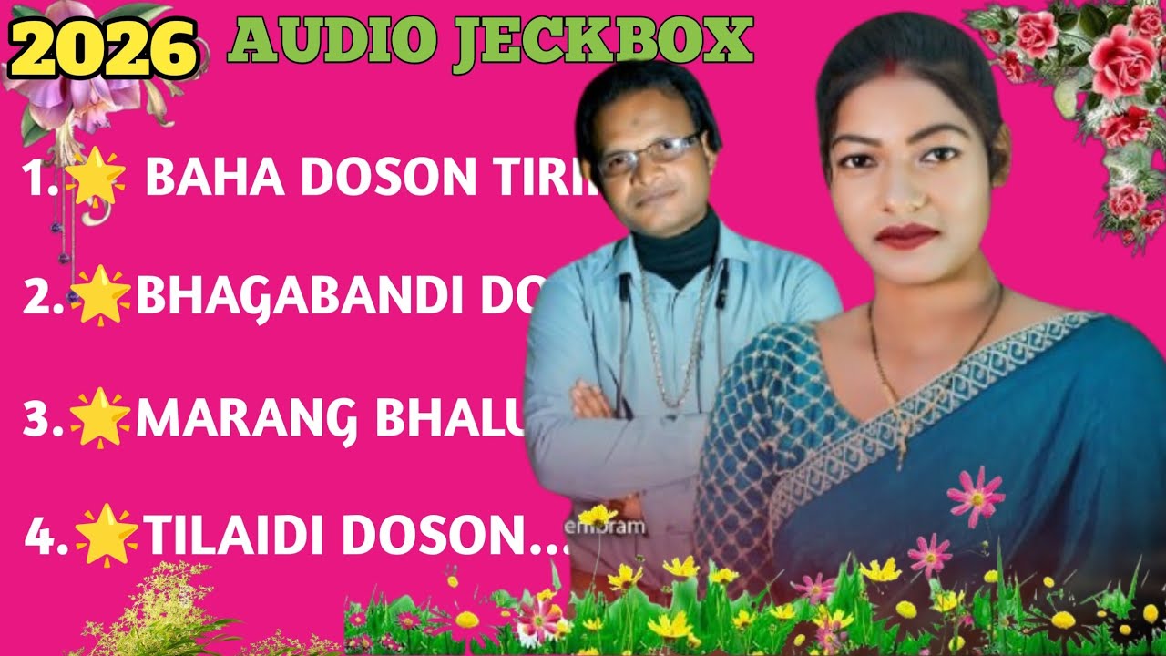 New Santhali Baha Doson Superhit Songs 2026.  Hansdah Entertainment 